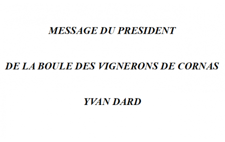 MESSAGE DE NOTRE PRESIDENT YVAN DARD